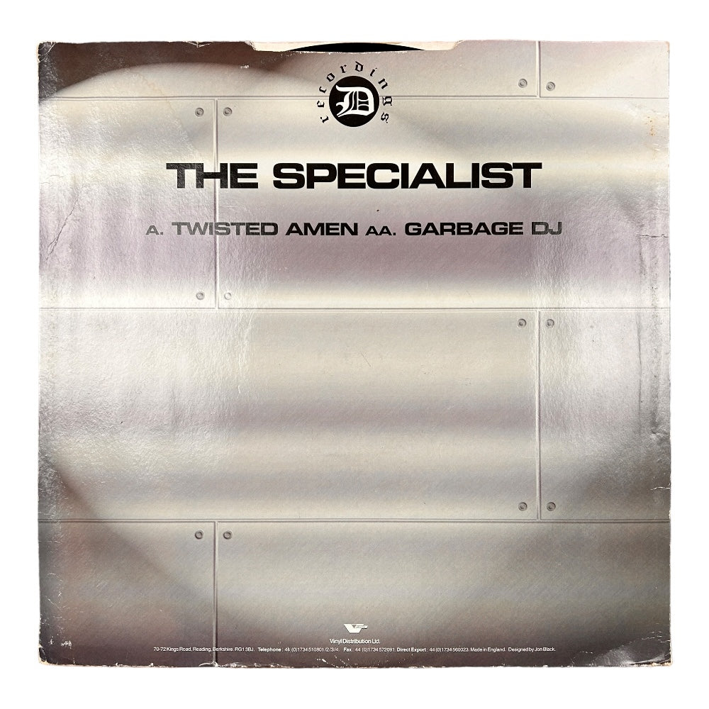 The Specialist – Twisted Amen / Garbage DJ - Ex Materia